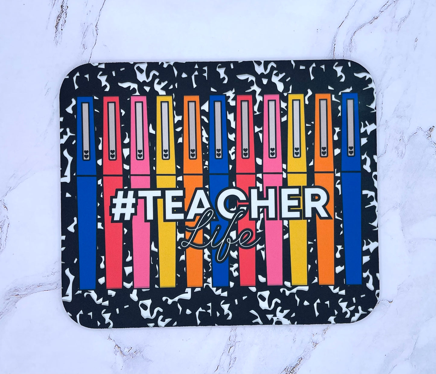 Mousepad - #TeacherLife
