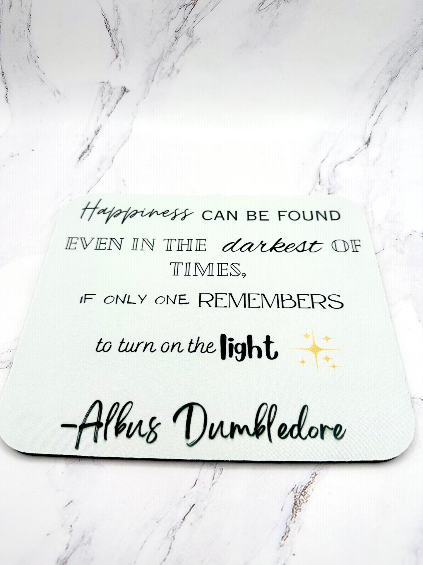 Mousepad - Albus Dumbledore Quote