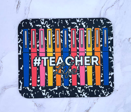 Mousepad - #TeacherLife