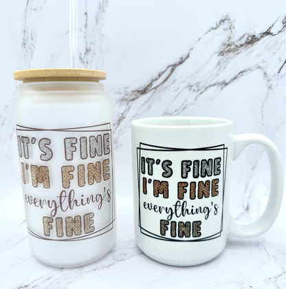15 oz mug - Everything's Fine