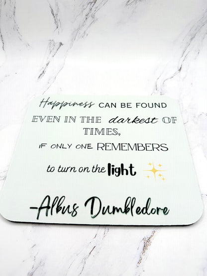 Mousepad - Albus Dumbledore Quote