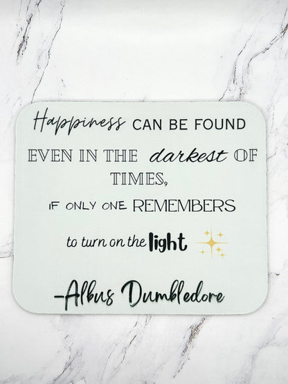 Mousepad - Albus Dumbledore Quote