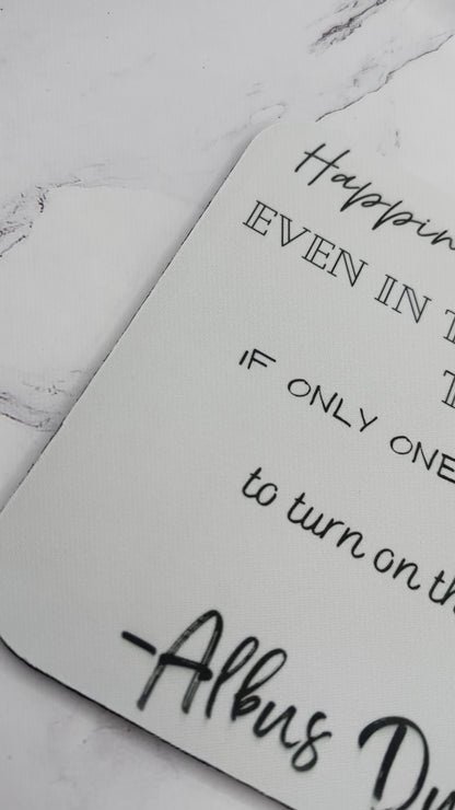 Mousepad - Albus Dumbledore Quote